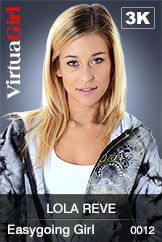 VirtuaGirl HD - Lola Reve - Easygoing Girl